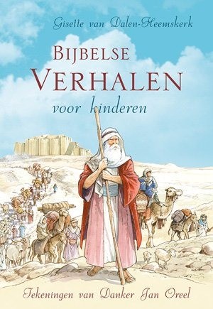 9789033127489 gisette van dalen bijbelse verhalen voor kinderen 9789033127489 uitgeverij den hertog