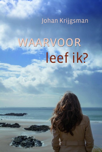 9789033128172 johan krijgsman waarvoor leef ik 9789033128172
