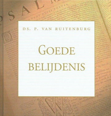 9789033128301 p van ruitenburg de goede belijdenis 9789033128301