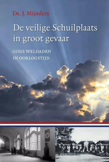 9789033130328 mijnders ds j   de veilige schuilplaats in groot gevaar 9789033130328