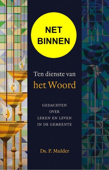9789033130403 ds p mulder ten dienst van het woord gedachten over leren en leven in de gemeente 9789033130403