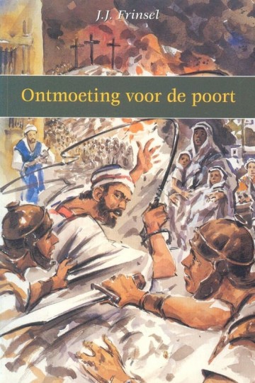 9789033132780 jj frinsel ontmoeting voor de poort 9789033132780 uitgeverij den hertog