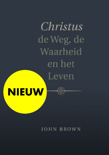 9789033132797 christus de weg de waarheid en het leven john brown 9789033132797
