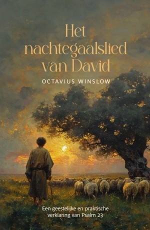 9789033133015 octavius winslow het nachtegaalslied van david uitgeverij den hertog 9789033133015