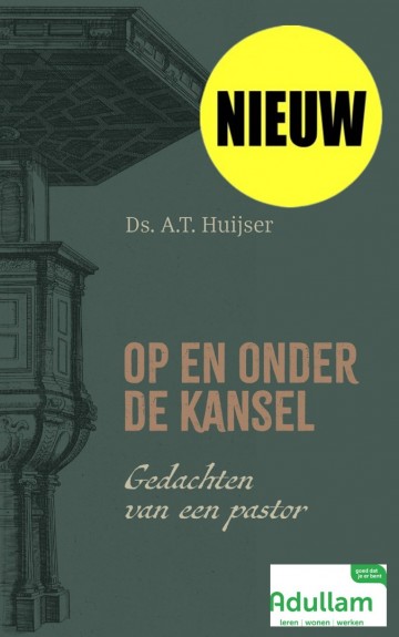 9789033133305 ds at at huijser op en onder de kansel uitgeverij den hertog 9789033133305 boekhandel koster de banier 9789033133305