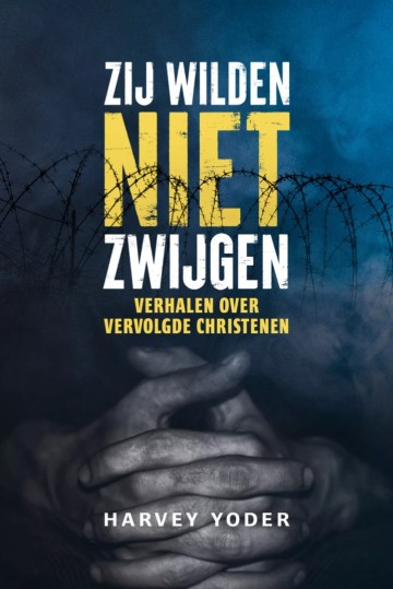 9789033133855 yoder harvey   zij wilden niet zwijgen den hertog 9789033133855