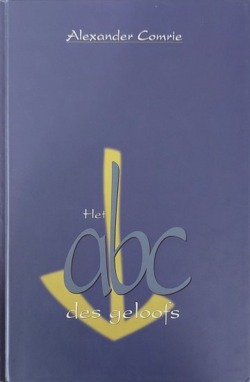 9789033600227 comrie alexander   het abc des geloofs 9789033600227