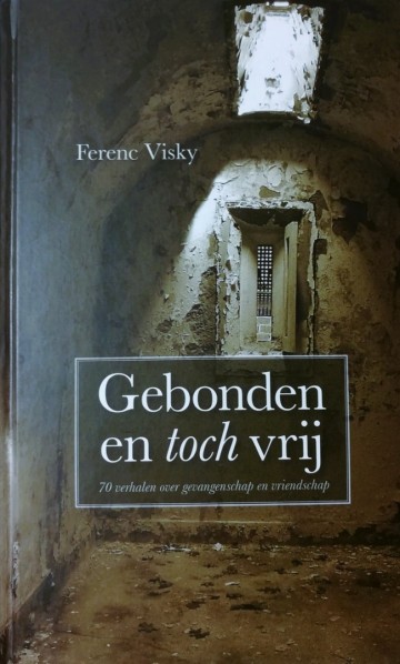 9789033607172 visky ference   gebonden en toch vrij 9789033607172