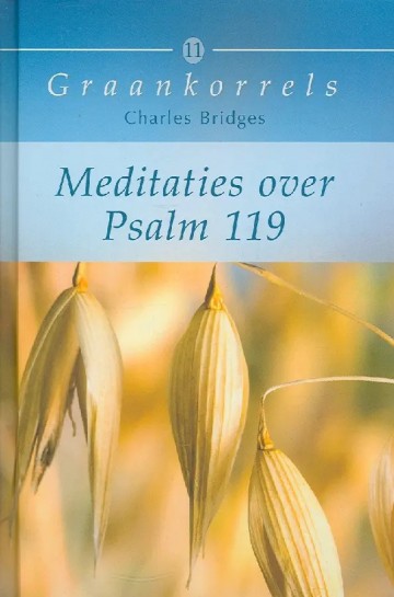 9789033608896 bridges charles   meditaties over psalm 119 9789033608896