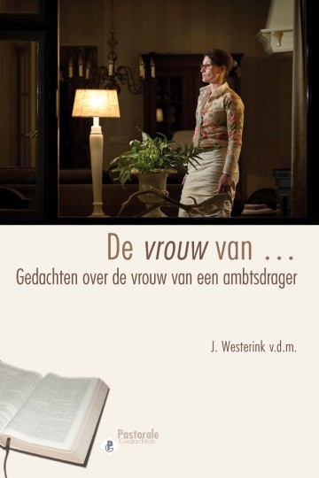 9789033609831 westerink ds j   de vrouw van gedachten over de vrouw van een ambtsdrager 9789033609831