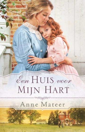 9789033609992 matteer anne   een huis voor mijn hart 9789033609992