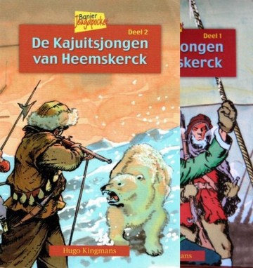 9789033617324 hugo kingmans de kajuitsjongen van heemskerk deel 1 en 2 uitgeverij de banier 9789033617300