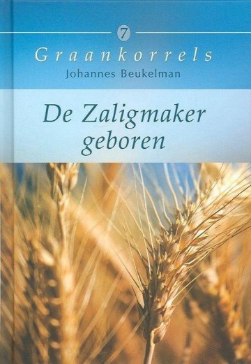 9789033629884 beukelmans j   de zaligmaker geboren 9789033629884