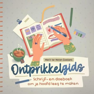 9789033804380 mari ter maten goessens ontprikkelgids schrijfboek doeboek om je hoofd leeg te maken 9789033804380
