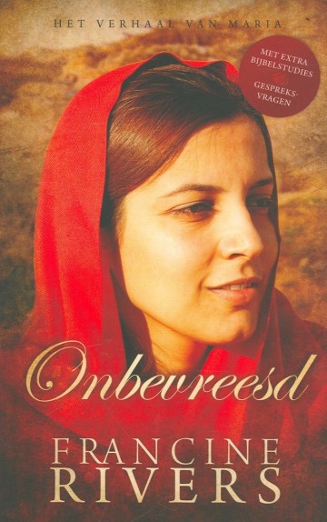 9789043503518 rivers francine   onbevreesd   het verhaal van maria 9789043503518