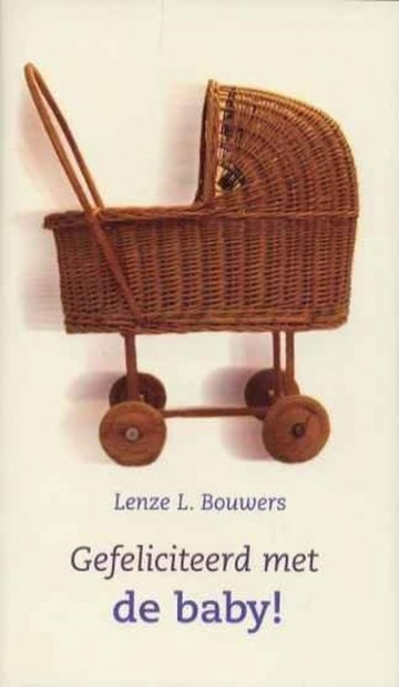 9789043506847 bouwers lenze l   gefeliciteerd met de baby 9789043506847