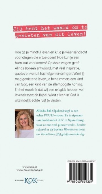 9789043529334 achterkant cover puur balans puur gnoetend leven alinda bol geeft in puur in balans genietend leven een handreiking voor een mindful leven iedereen heeft het druk 9789043529334 puur balans puur