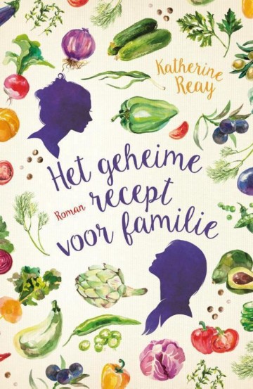 9789043531986  reay katherine   het geheime recept voor familie 9789043531986