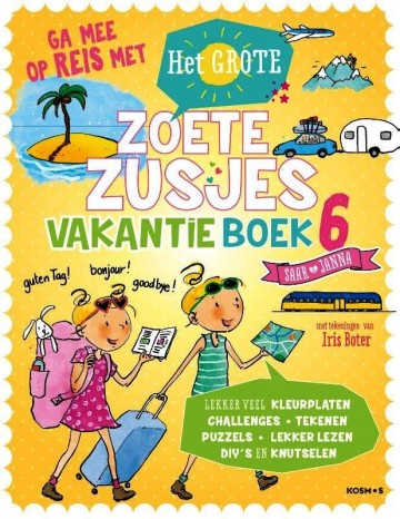 9789043944885 zoete hanneke de   de zoete zusjes het grote zoete zusjes vakantieboek 6 9789043944885