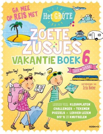 9789043944885 zoete hanneke de   de zoete zusjes vakantieboek 6 9789043944885
