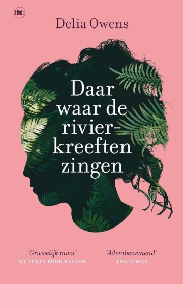 9789044361650 delia owens daar waar de rivierkreeften zingen the house of books 9789044361650