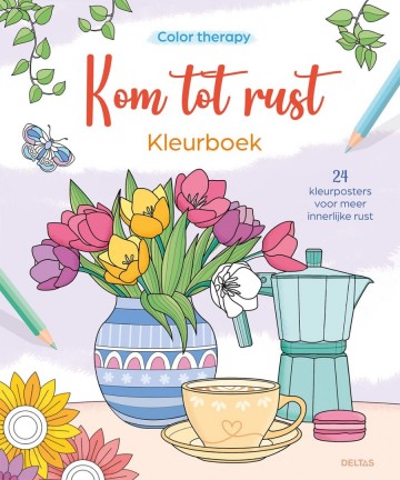 9789044771169 kom tot rust kleurboek   color therapy 9789044771169