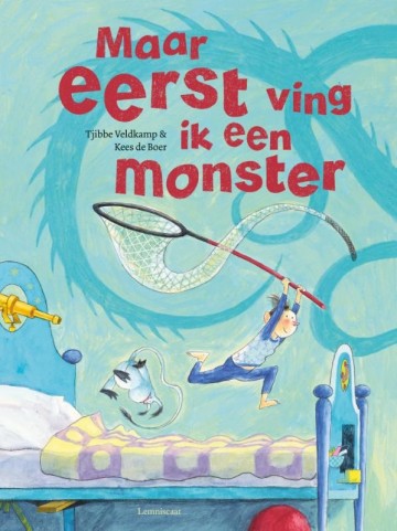 9789047708520 veldkamp tjibbe   maar eerst ving ik een monster 9789047708520