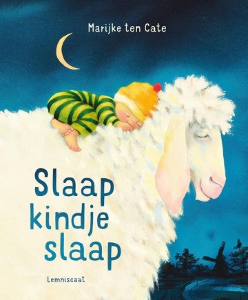 9789047711490 cate marijke ten   slaap kindje slaap 9789047711490