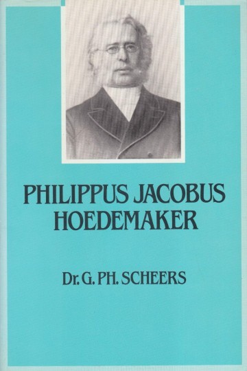 9789050301282 scheers dr gph   philippus jacobus hoedemaker 9789050301282