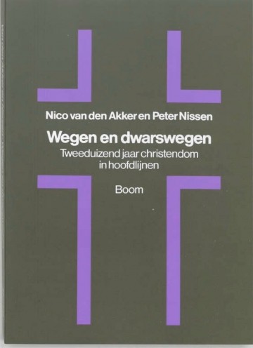 9789053523896 akker nico van den   wegen en dwarswegen 9789053523896