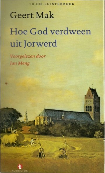 9789054441816 mak geert   hoe god verdween uit jorwerd 9789054441816