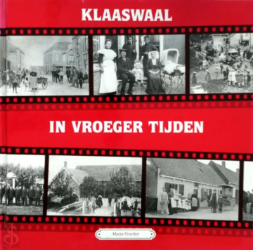 9789055341726 marja visscher klaaswaal in vroeger tijden 9789055341726