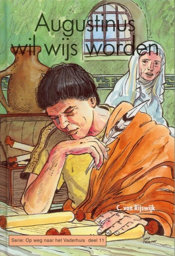 9789055511129 c van rijswijk augustinus wil wijs worden