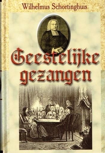 9789055512624 wilhelmus schortinghuis geestelijke gezangen 9789055512624