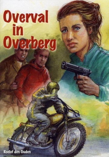 9789055514908  roelof den ouden overval in overberg 9789055514908 gebr koster