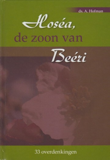 9789055515134 hofman ds a   hosea de zoon van beeri9789055515134