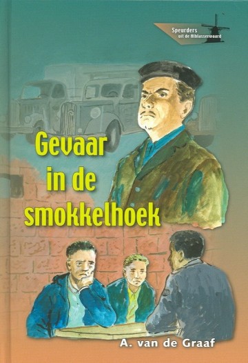 9789055515486 graaf a van de   gevaar in de smokkelhoek 9789055515486 0