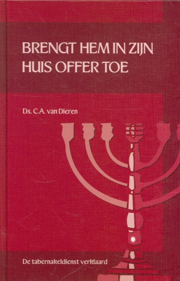 9789055515646 ca van dieren brengt hem in zijn huis offer toe 9789055515646 uitgeverij gebr koster hertog banier boekhandel 9789055515646