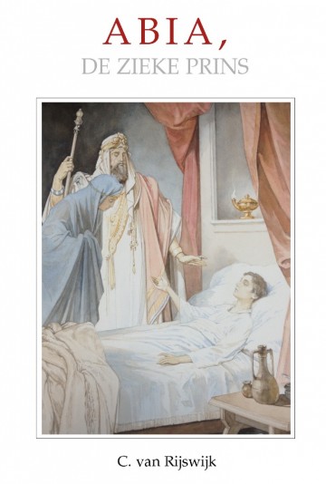 9789055519460 rijswijk c van   abia de zieke prins 9789055519460