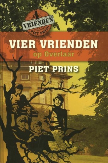 9789055604654 vier vrienden op overlaar vier vrienden op overlaar 9789055604654