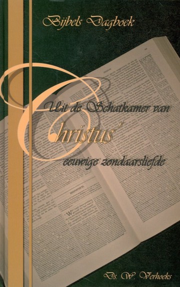 9789057413070 verhoeks ds w   uit de schatkamer van christus eeuwige zondaarsliefde dagboek 9789057413070