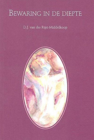 9789057980954 dj van der rijst middelkoop bewaring in de diepte 9789057980954