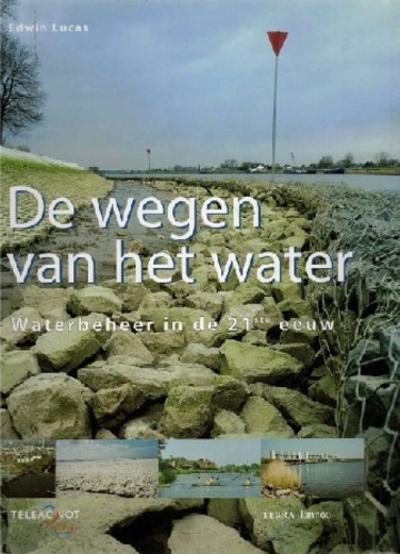 9789058970282 lucas edwin   de wegen van het water 9789058970282