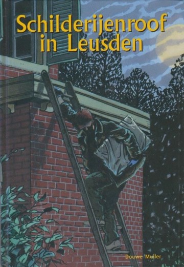 9789059520707 muller douwe   schilderijenroof in leusden 9789059520707