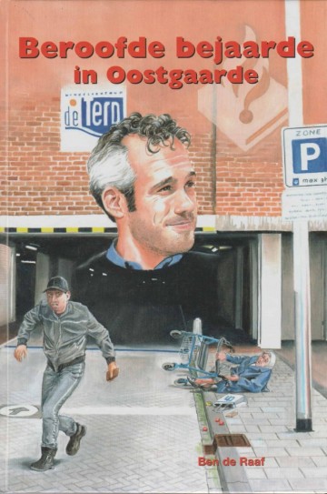 9789059522152 raaf ben de   beroofde bejaarde in oostgaarde 9789059522152