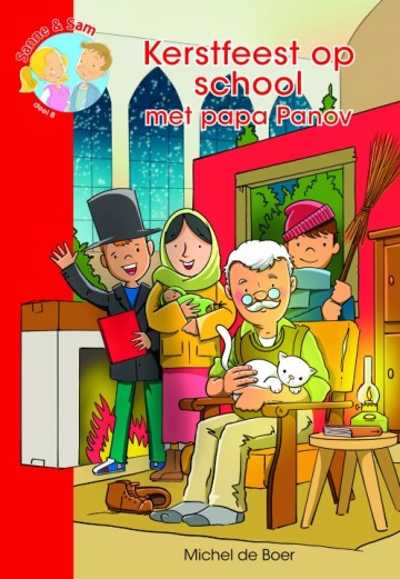 9789059524385 sanne en sam kerstfeest op school met papa panov