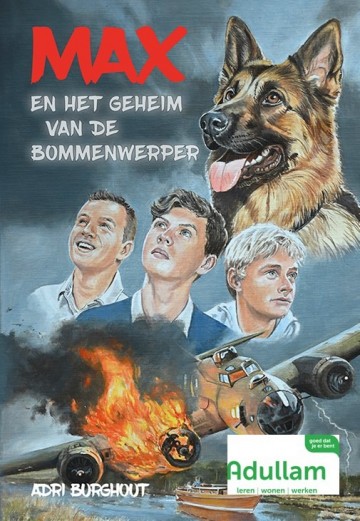 9789059524910 burghout adri   max en het geheim van de bommenwerper 9789059524910