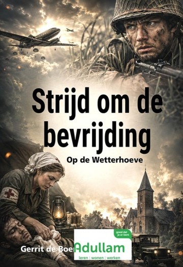 9789059525030 boer gerrit de   strijd om de bevrijding 9789059525030