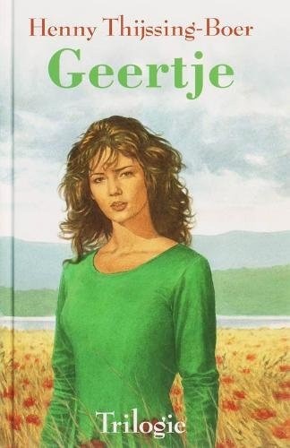 9789059771833 henny thijssing boer geertje trilogie 9789059771833