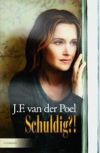 Poel. J.F van der Poel - Schuldig!